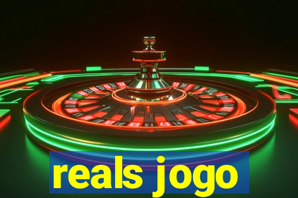 reals jogo