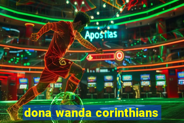 dona wanda corinthians