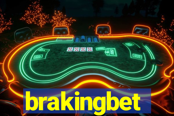 brakingbet