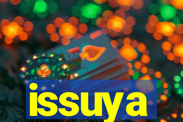 issuya