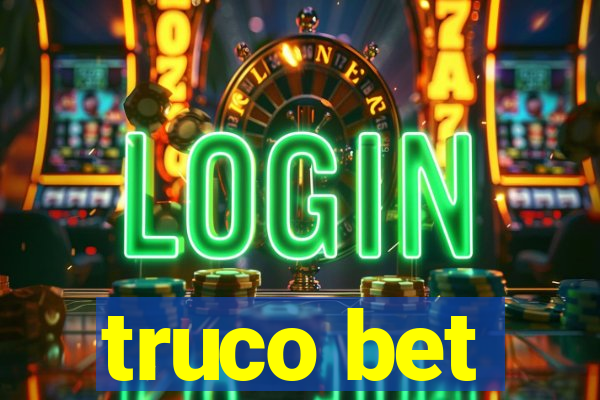 truco bet