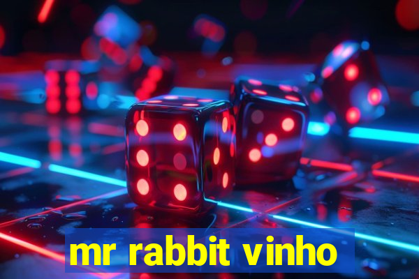 mr rabbit vinho