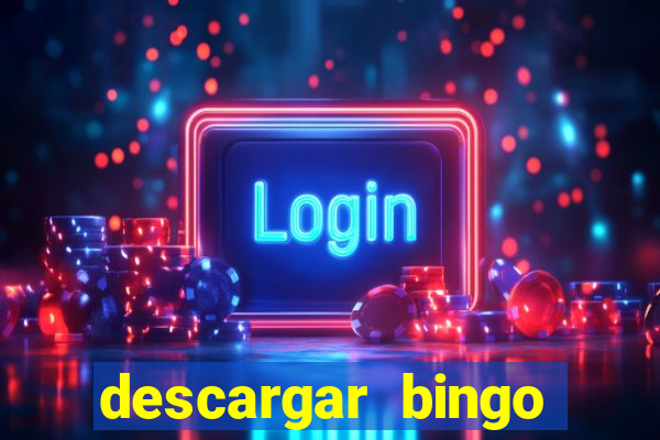 descargar bingo gratis espa?ol