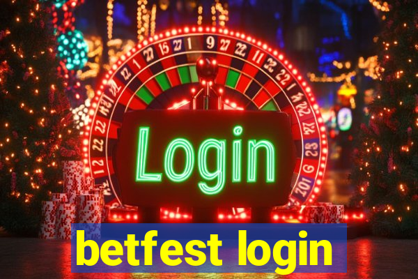 betfest login