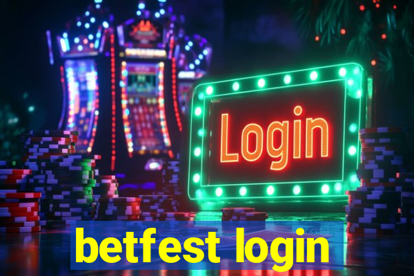 betfest login