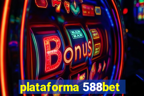 plataforma 588bet