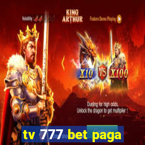 tv 777 bet paga