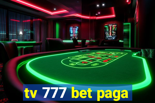 tv 777 bet paga