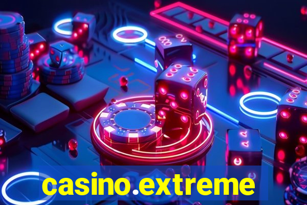 casino.extreme