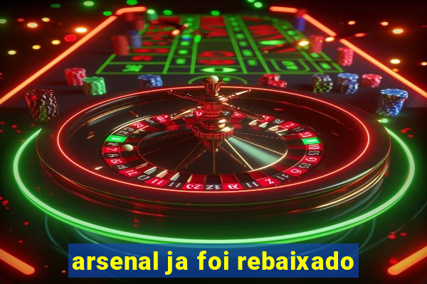 arsenal ja foi rebaixado