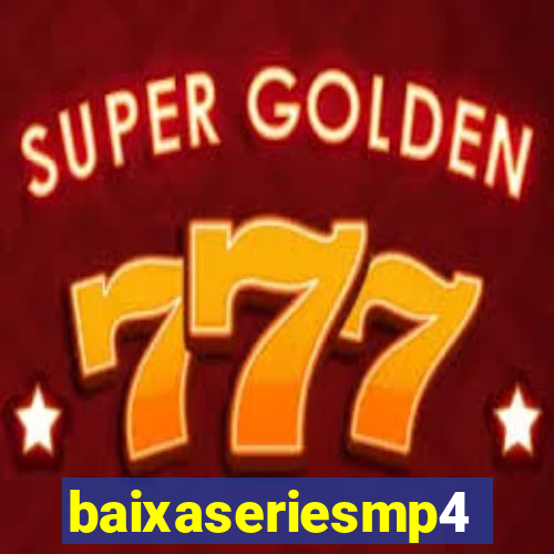 baixaseriesmp4