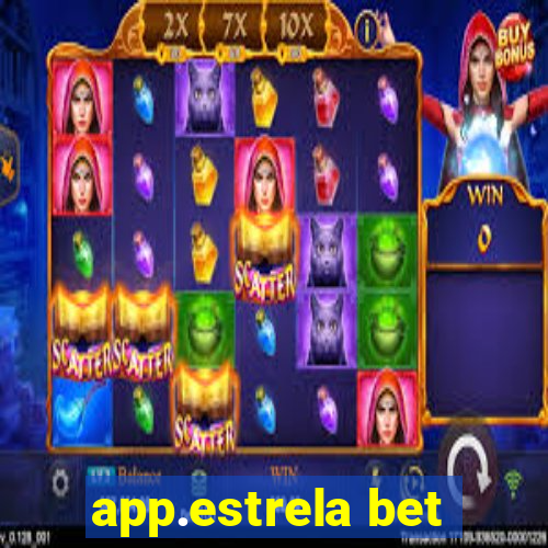 app.estrela bet