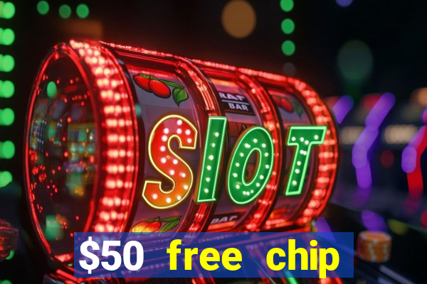 $50 free chip casino australia