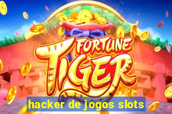 hacker de jogos slots