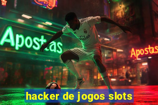 hacker de jogos slots