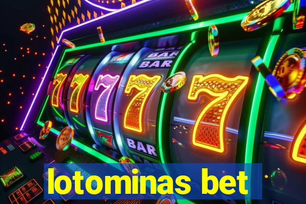 lotominas bet