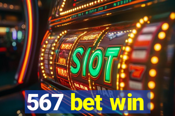 567 bet win