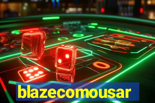 blazecomousar