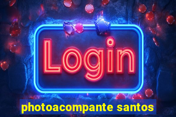 photoacompante santos