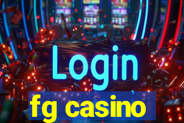 fg casino