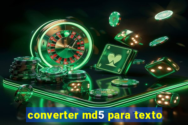 converter md5 para texto