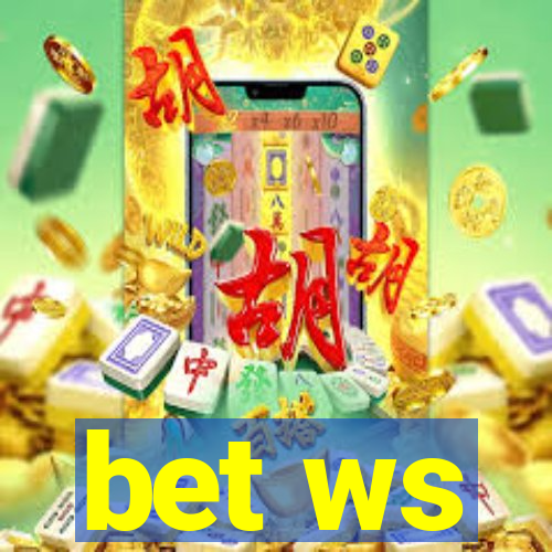 bet ws