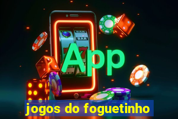 jogos do foguetinho