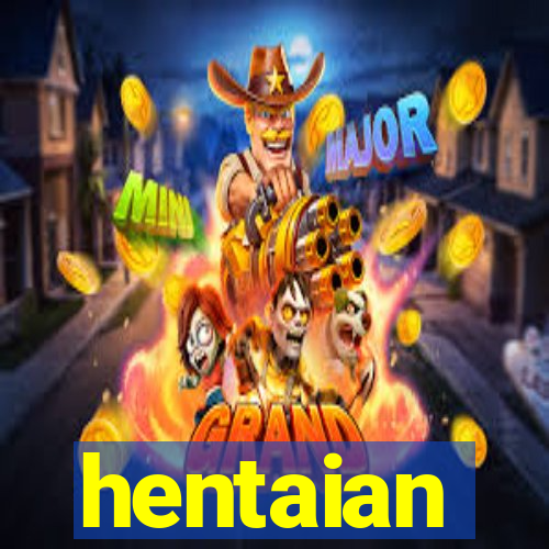 hentaian