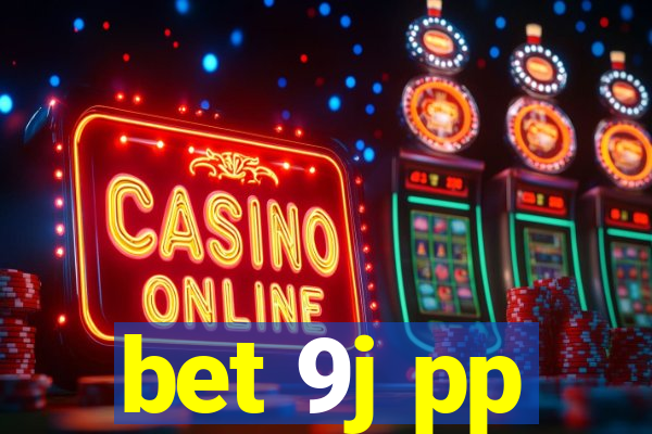 bet 9j pp