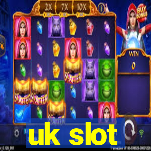 uk slot