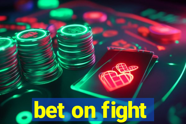 bet on fight