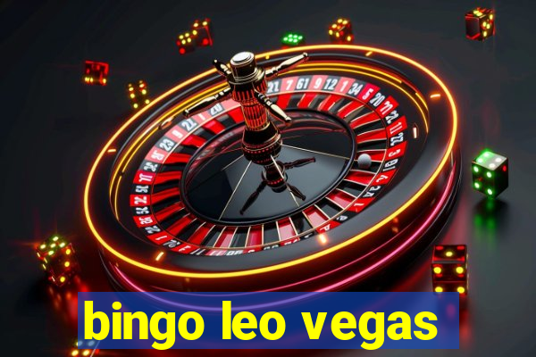 bingo leo vegas