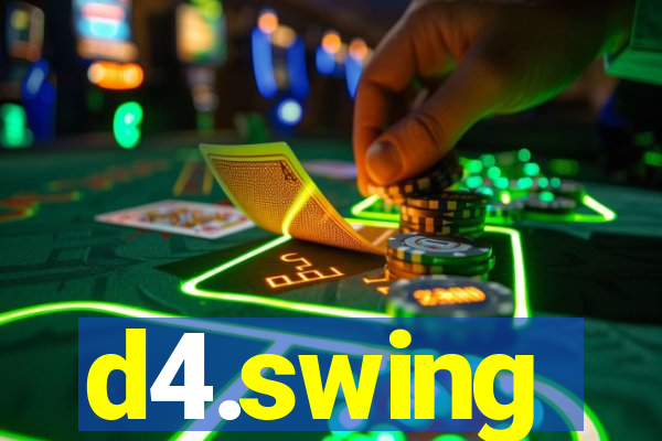 d4.swing