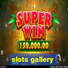 slots gallery