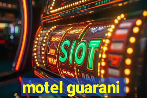 motel guarani