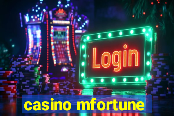 casino mfortune