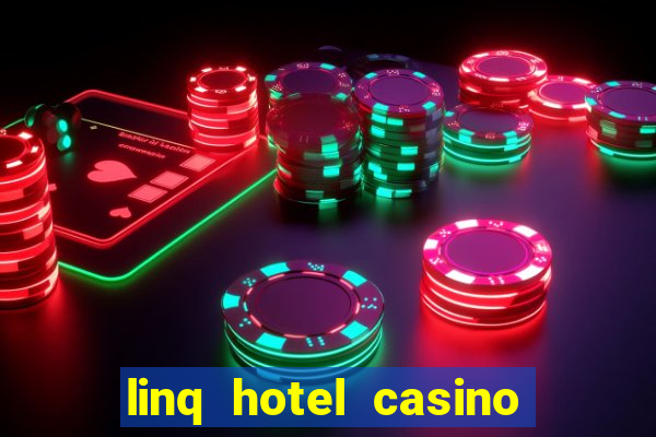 linq hotel casino las vegas reviews