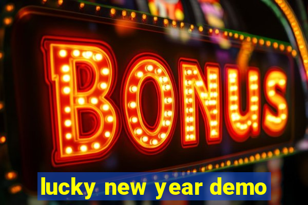 lucky new year demo