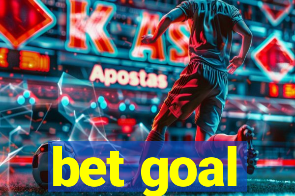 bet goal