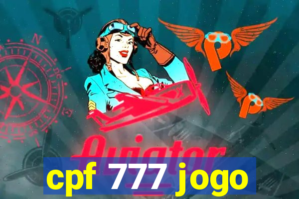 cpf 777 jogo