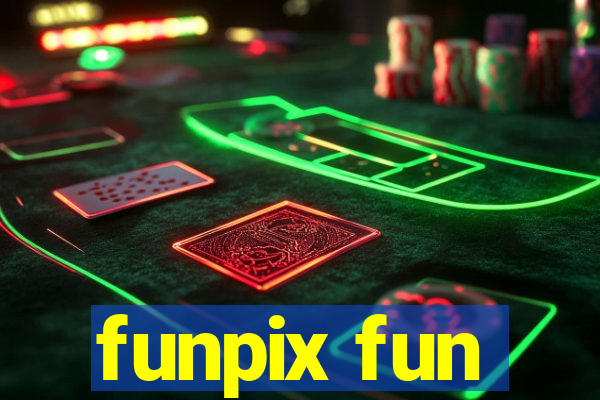 funpix fun