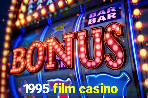 1995 film casino