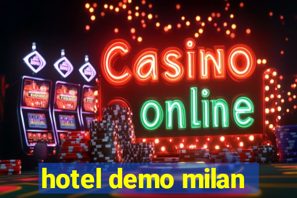 hotel demo milan