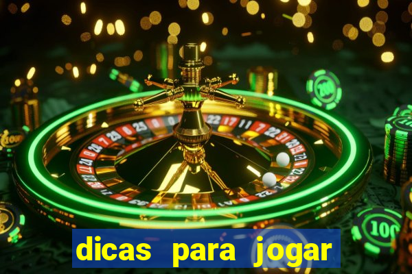 dicas para jogar cassino online