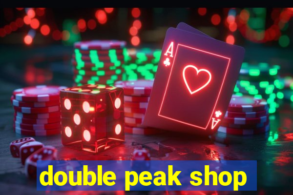 double peak shop