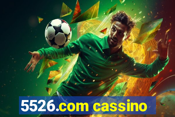 5526.com cassino