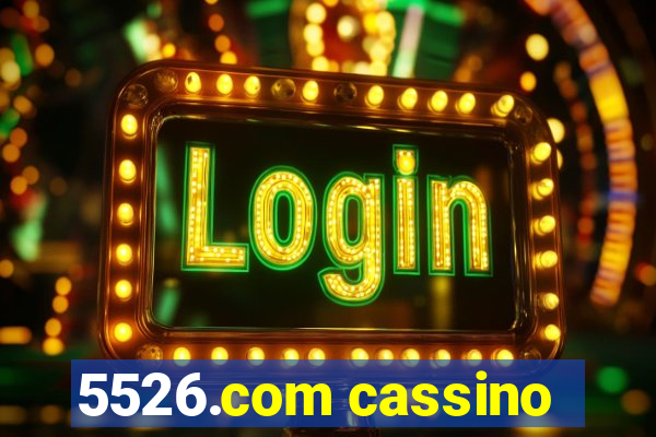 5526.com cassino