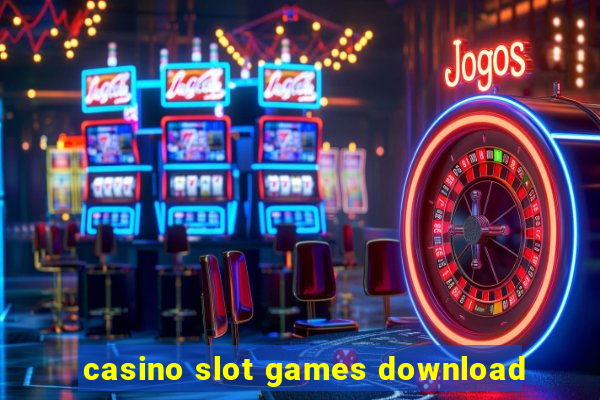 casino slot games download