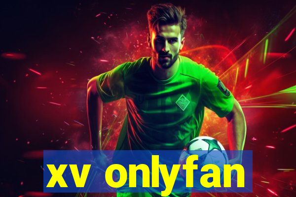 xv onlyfan