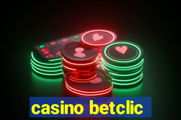 casino betclic